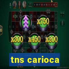 tns carioca